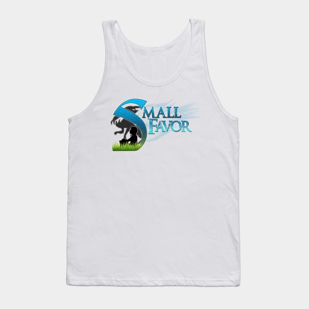 Small Favor Tank Top by DoctorBadguy